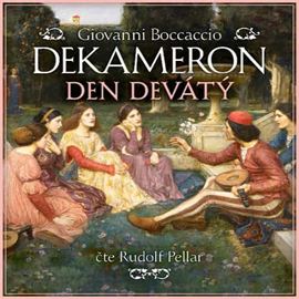 Audiokniha Dekameron Den devátý  - autor Giovanni Boccaccio   - interpret Rudolf Pellar