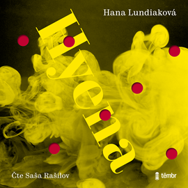 Audiokniha Hyena  - autor Hana Lundiaková   - interpret Saša Rašilov