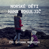 Audiokniha Norské děti  - autor Hana Roguljič   - interpret Taťjana Medvecká