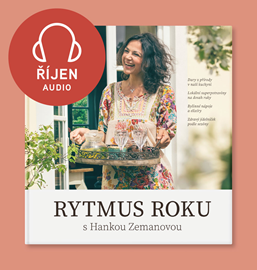 Audiokniha Rytmus roku s Hankou Zemanovou - Říjen  - autor Hana Zemanová   - interpret Hana Zemanová