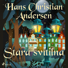 Audiokniha Stará svítilna  - autor Hans Christian Andersen   - interpret Václav Knop