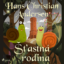 Audiokniha Šťastná rodina  - autor Hans Christian Andersen   - interpret Klára Sochorová