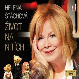 Audiokniha Život na nitích  - autor Helena Štáchová   - interpret Helena Štáchová