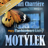 Audiokniha Motýlek  - autor Henri Charrière   - interpret Norbert Lichý