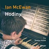 Audiokniha Hodiny  - autor Ian McEwan   - interpret Gustav Hašek