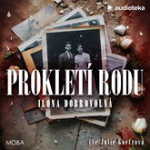 Audiokniha Prokletí rodu  - autor Ilona Dobrovolná   - interpret Julie Goetzová