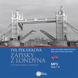 Audiokniha Letters from London  - autor Iva Pekárková   - interpret skupina hercov