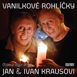 Audiokniha Vanilkové rohlíčky  - autor Ivan Kraus   - interpret skupina hercov