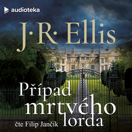 Audiokniha Případ mrtvého lorda  - autor J. R. Ellis   - interpret Filip Jančík