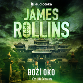 Audiokniha Boží oko  - autor James Rollins   - interpret Jiří Schwarz