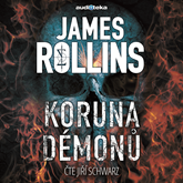 Audiokniha Koruna démonů  - autor James Rollins   - interpret Jiří Schwarz
