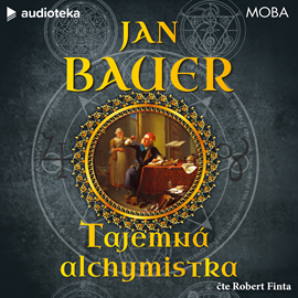 Audiokniha Tajemná alchymistka  - autor Jan Bauer   - interpret Robert Finta