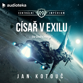 Audiokniha Císař v exilu  - autor Jan Kotouč   - interpret Ondřej Novák