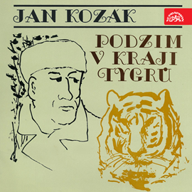 Audiokniha Kozák: Podzim v kraji tygrů  - autor Jan Kozák   - interpret Petr Haničinec