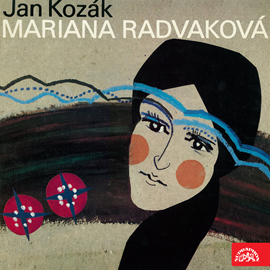 Audiokniha Mariana Radvaková  - autor Jan Kozák   - interpret Rudolf Hrušínský