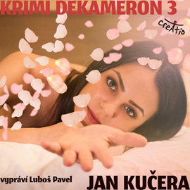 Audiokniha Krimi DEKAMERON 3  - autor Jan Kučera   - interpret Luboš Pavel