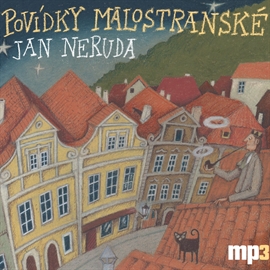 Audiokniha Povídky malostranské  - autor Jan Neruda   - interpret skupina hercov