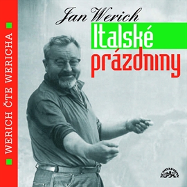Audiokniha Italské prázdniny  - autor Jan Werich   - interpret skupina hercov