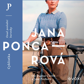 Audiokniha Cyklistka  - autor Jana Poncarová   - interpret skupina hercov