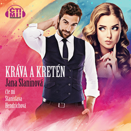 Audiokniha Kráva a kretén  - autor Jana Slaninová   - interpret Stanislava Hendrichová