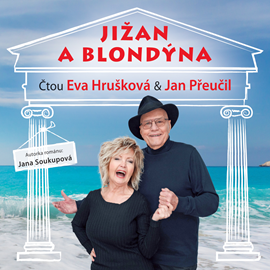Audiokniha Jižan a blondýna  - autor Jana Soukupová   - interpret skupina hercov