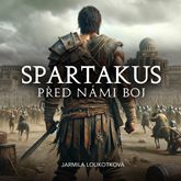 Spartakus – Před námi boj 