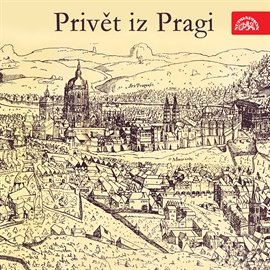 Audiokniha Privět iz Pragi  - autor Jaromír Čermák;Karel Šašek   - interpret Michail Kozakov
