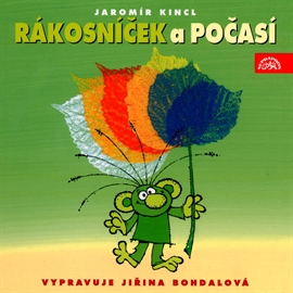 Audiokniha Rákosníček a počasí  - autor Jaromír Kincl   - interpret Jiřina Bohdalová