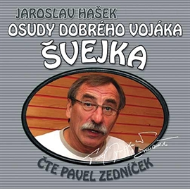 Audiokniha Osudy dobrého vojáka Švejka (19 & 20)  - autor Jaroslav Hašek   - interpret Pavel Zedníček