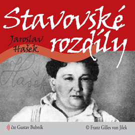 Audiokniha Stavovské rozdíly  - autor Jaroslav Hašek   - interpret Gustav Bubník