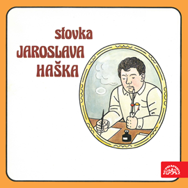 Audiokniha Stovka Jaroslava Haška  - autor Jaroslav Hašek;Radko Pytlík   - interpret skupina hercov