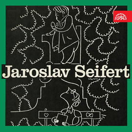 Audiokniha Portrét básníka Jaroslava Seiferta  - autor Jaroslav Seifert   - interpret skupina hercov