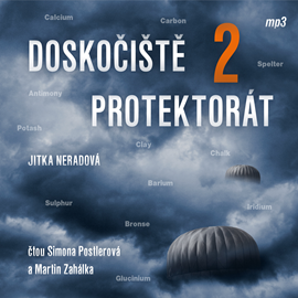 Audiokniha Doskočiště Protektorát 2  - autor Jitka Neradová   - interpret skupina hercov