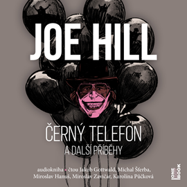 Audiokniha Černý telefon a další příběhy  - autor Joe Hill   - interpret skupina hercov