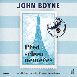 Audiokniha Před sebou neutečeš  - autor John Boyne   - interpret Vlasta Peterková