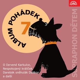 Audiokniha Album pohádek 7  - autor Josef Svoboda;Marie Majerová;Zdeněk Karel Slabý;Pavel Krumphanzl   - interpret skupina hercov