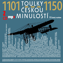 Audiokniha Toulky českou minulostí 1101 - 1150  - autor Josef Veselý   - interpret skupina hercov