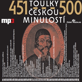 Audiokniha Toulky českou minulostí 451 - 500  - autor Josef Veselý   - interpret skupina hercov