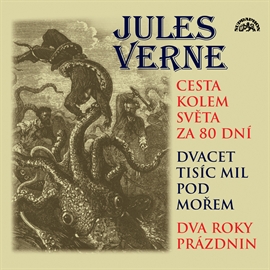 Audiokniha Cesta kolem světa za 80 dní, Dvacet tisíc mil pod mořem, Dva roky prázdnin  - autor Jules Verne   - interpret skupina hercov