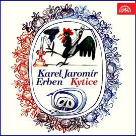 Audiokniha Kytice  - autor Karel Jaromír Erben   - interpret skupina hercov