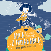 Audiokniha Anča z pomaranča  - autor Katarína Škorupová   - interpret Lucia Siposová
