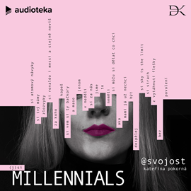 Audiokniha Millennials  - autor Kateřina Pokorná   - interpret Kateřina Pokorná