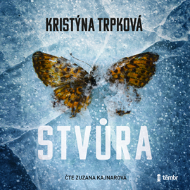 Audiokniha Stvůra  - autor Kristýna Trpková   - interpret Zuzana Kajnarová