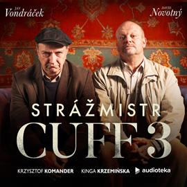 Audiokniha Strážmistr Cuff 3  - autor Kinga Krzemińska;Krzysztof Komander   - interpret skupina hercov
