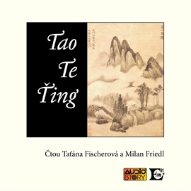 Audiokniha Tao Te Ťing  - autor Lao-c'   - interpret skupina hercov