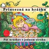 Audiokniha Princezná na hrášku  - autor Lenka Tomešová   - interpret skupina hercov