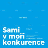 Audiokniha Sami v moři konkurence  - autor Leoš Bárta   - interpret Leoš Bárta
