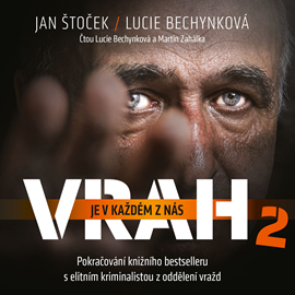 Audiokniha Vrah je v každém z nás 2  - autor Lucie Bechynková;Jan Štoček   - interpret skupina hercov