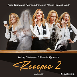 Audiokniha Recepce 2  - autor Łukasz Orbitowski;Klaudia Mynarska   - interpret skupina hercov
