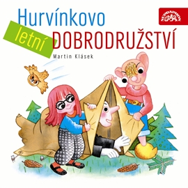 Audiokniha Hurvínkovo letní dobrodružství  - autor Martin Klásek   - interpret skupina hercov